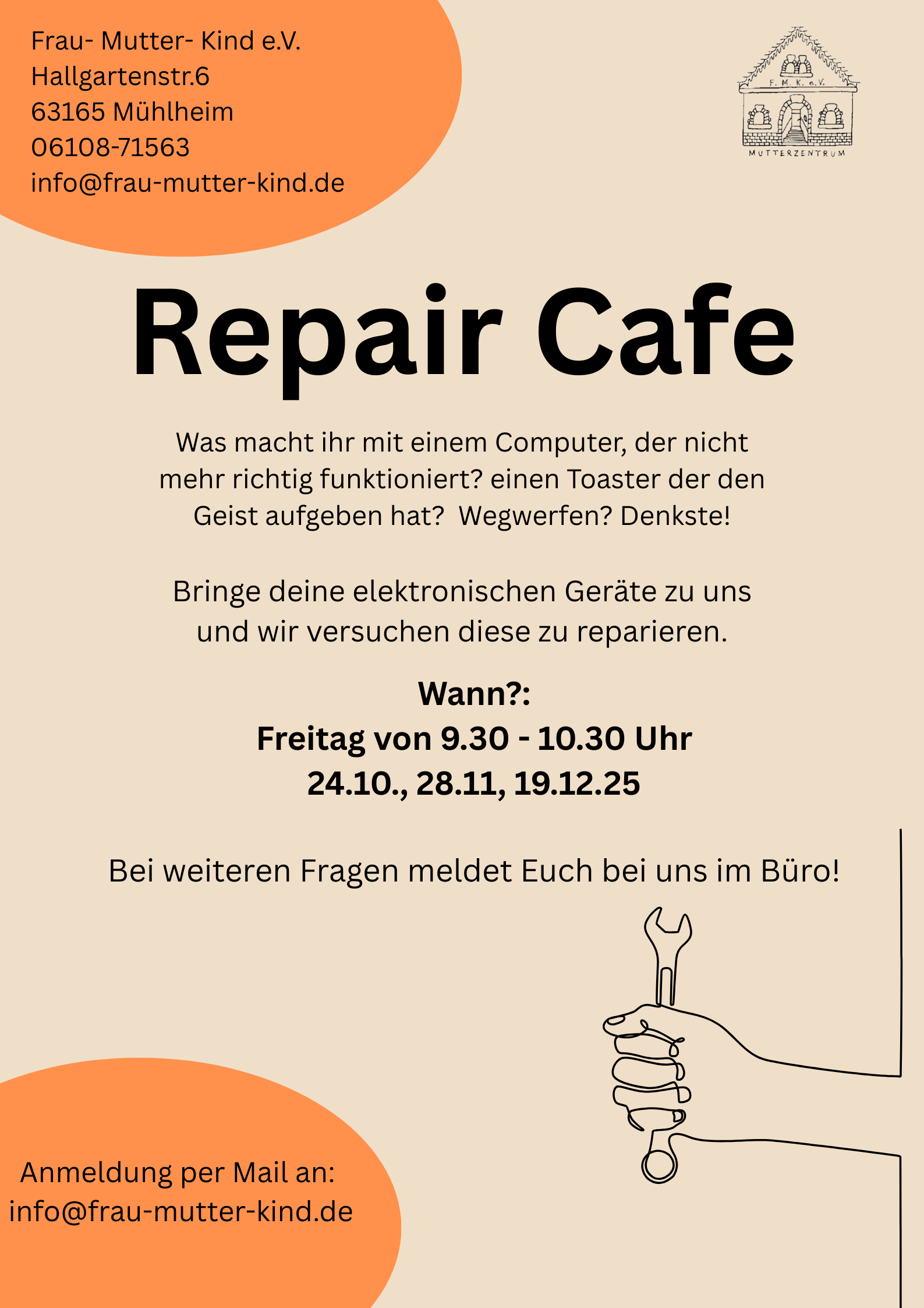 Frau- Mutter- Kind e.V. Hallgartenstr.6 63165 Mühlheim 06108-71563 info@frau-mutter-kind.de - 1 Frau- Mutter- Kind e.V. Hallgartenstr.6 63165 Mühlheim 06108-71563 info@frau-mutter-kind.de - 1